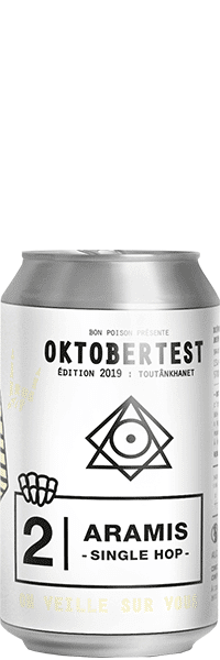 OKTOBER TEST BON POISON 2019 ARAMIS SINGLE HOP
