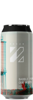 Prizm Babble From Our Mouth